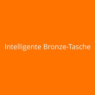 Intelligente Bronze-Tasche