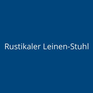 Rustikaler Leinen-Stuhl