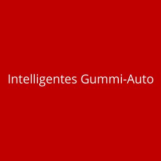 Intelligentes Gummi-Auto
